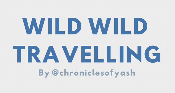 Wild Wild Travelling